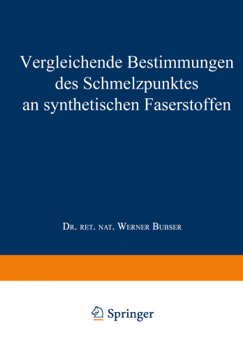Vergleichende Bestimmungen des Schmelzpunktes an synthetischen Faserstoffen