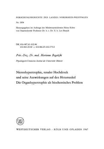 Nierenhypertrophie, renaler Hochdruck und seine Auswirkungen auf den Herzmuskel, Die Organhypertrophie als biocemisches Problem