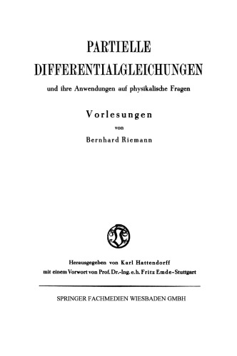 Partielle Differentialgleichungen und ihre Anwendungen auf physikalische Fragen