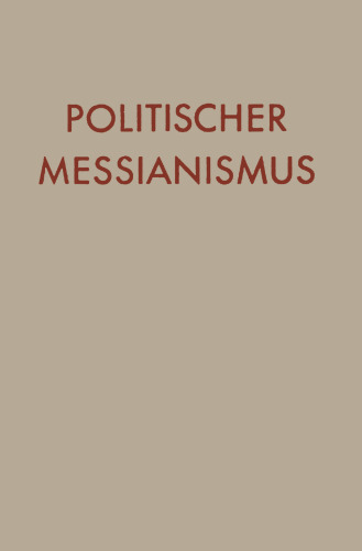 Politischer Messianismus: Die romantische Phase