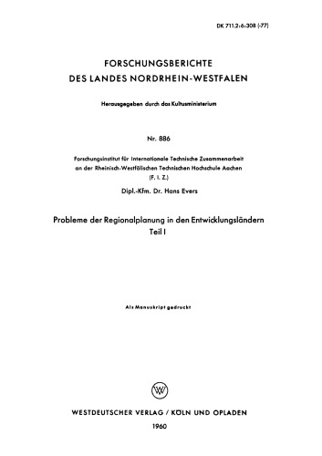 Probleme der Regionalplanung in den Entwicklungsländern: Teil I