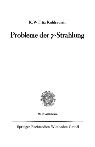 Probleme der γ-Strahlung