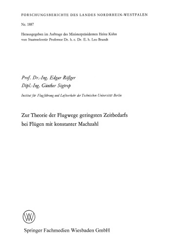 Zur Theorie der Flugwege geringsten Zeitbedarfs bei Flügen mit konstanter Machzahl