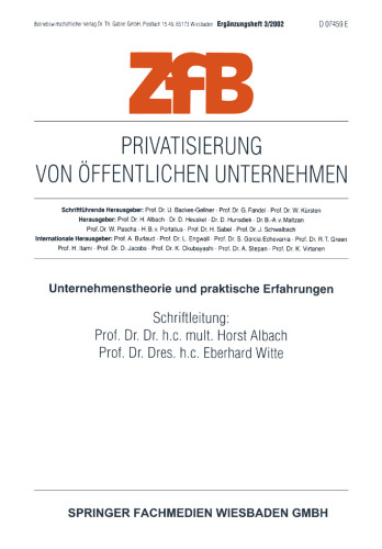 Privatisierung von öffentlichen Unternehmen: Unternehmenstherorie und praktische Erfahrungen