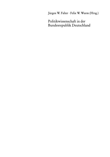 Politikwissenschaft in der Bundesrepublik Deutschland: 50 Jahre DVPW