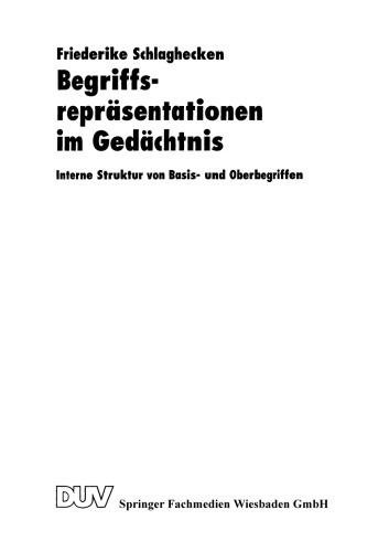 Begriffsrepräsentationen im Gedächtnis: Interne Struktur von Basis- und Oberbegriffen