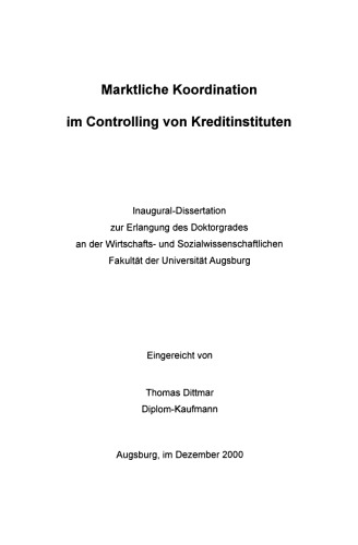 Interne Märkte in Banken: Dezentrale Koordination im Controlling von Kreditinstituten