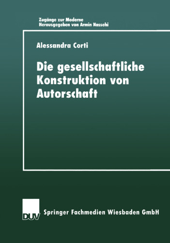 Die gesellschaftliche Konstruktion von Autorschaft