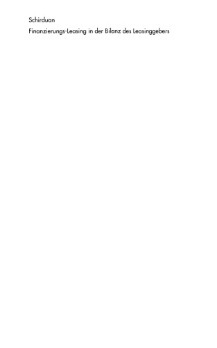 Finanzierungs-Leasing in der Bilanz des Leasinggebers: Ertragsteuer- und handelsrechtliche Fragen