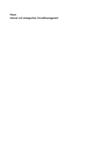 Internet und strategisches Umweltmanagement: Krisenabwehr durch Stakeholder-orientierte Kommunikation