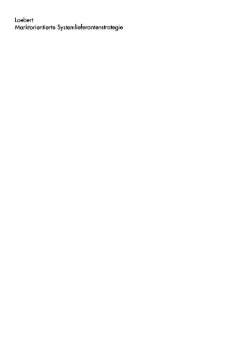 Marktorientierte Systemlieferantenstrategie