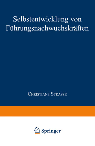 Selbstentwicklung von Führungsnachwuchskräften