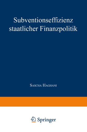 Subventionseffizienz staatlicher Finanzpolitik