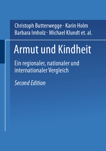Armut und Kindheit: Ein regionaler, nationaler und internationaler Vergleich