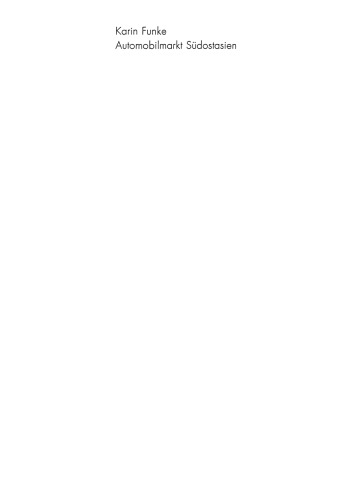 Automobilmarkt Südostasien: Erfolgsfaktoren japanischer Unternehmen