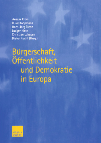 Bürgerschaft, Öffentlichkeit und Demokratie in Europa