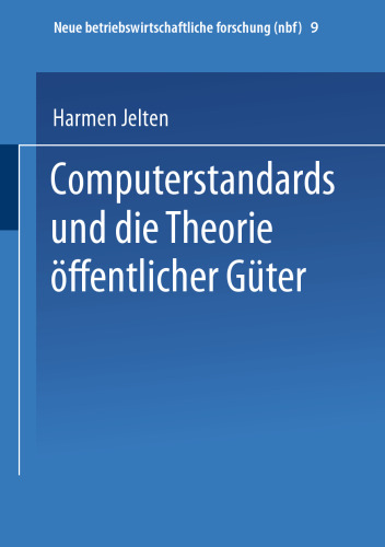 Computerstandards und die Theorie öffentlicher Güter