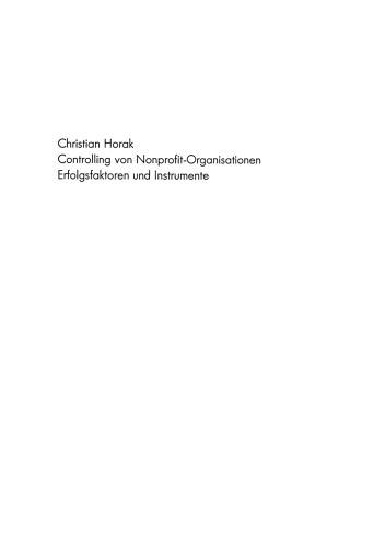 Controlling in Nonprofit-Organisationen: Erfolgsfaktoren und Instrumente