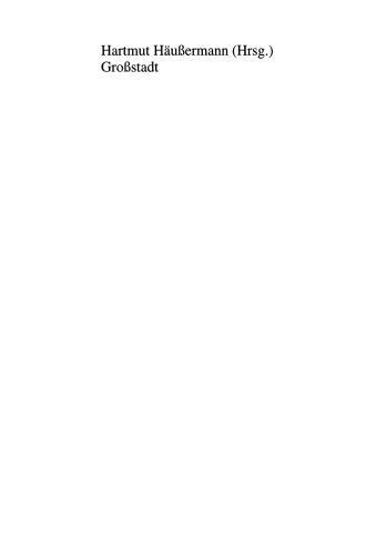 Großstadt: Soziologische Stichworte