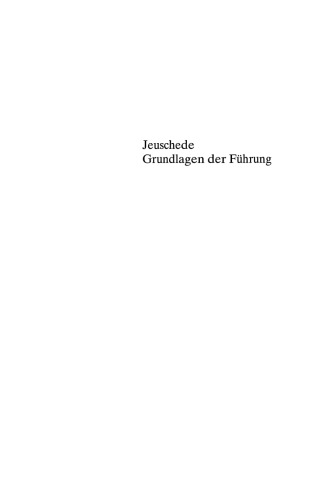Grundlagen der Führung: Führungsprozeß, Führungskreis, Führungsfunktion, Führungskonzeptionen — Management by Objectives — Management by Exception — Management by Delegation — Führen nach dem Regelkreismodell, Führungsstil