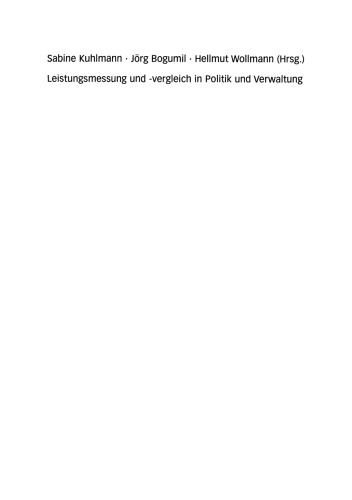 Leistungsmessung und -vergleich in Politik und Verwaltung: Konzepte und Praxis