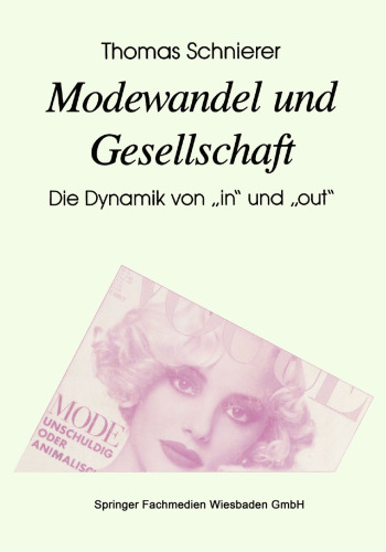 Modewandel und Gesellschaft: Die Dynamik von „in“ und „out“