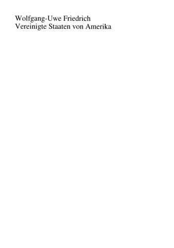 Vereinigte Staaten von Amerika: Eine politische Landeskunde