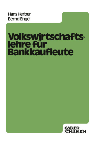 Volkswirtschaftslehre für Bankkaufleute