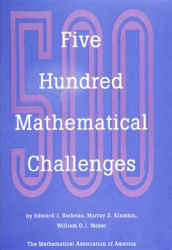 Five hundred mathematical challenges