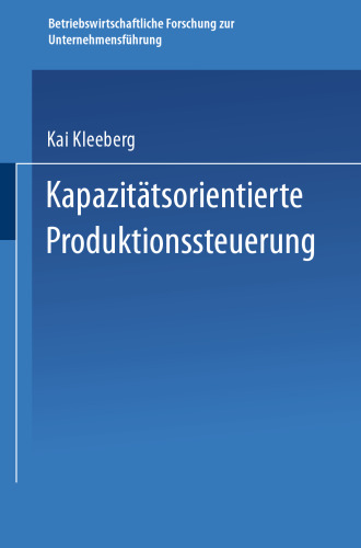 Kapazitätsorientierte Produktionssteuerung