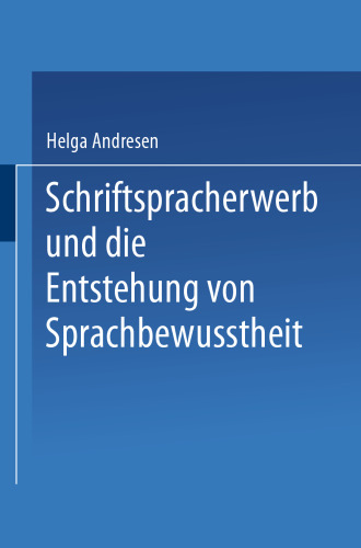 Schriftspracherwerb und die Entstehung von Sprachbewußtheit