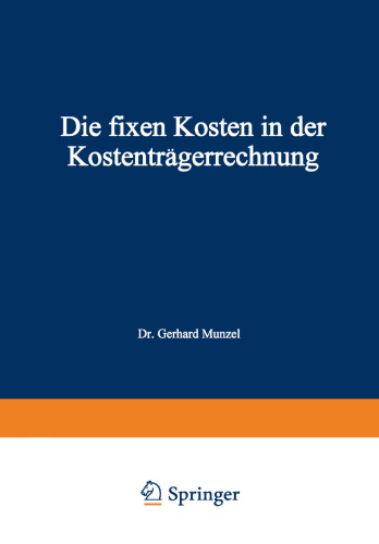 Die fixen Kosten in der Kostenträgerrechnung