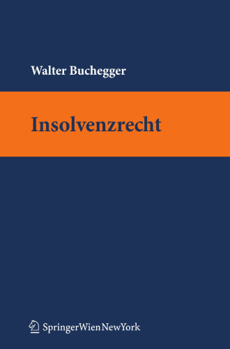 Insolvenzrecht: Springers Kurzlehrbücher der Rechtswissenschaft