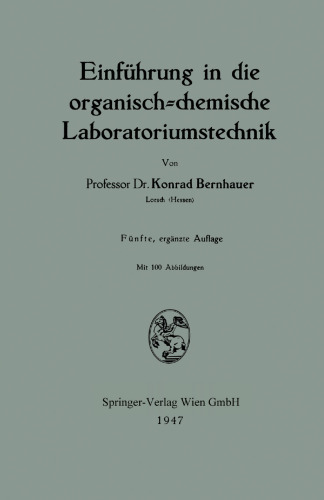 Einführung in die organisch-chemische Laboratoriumstechnik