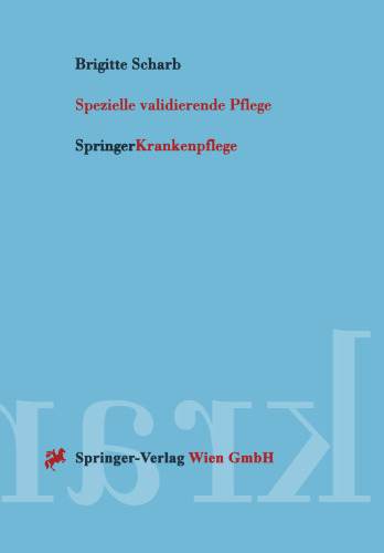 Spezielle validierende Pflege