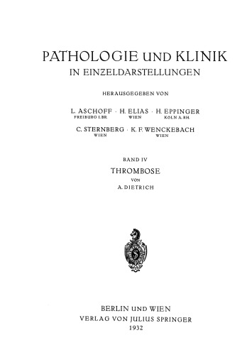 Thrombose: Ihre Grundlagen und ihre Bedeutung