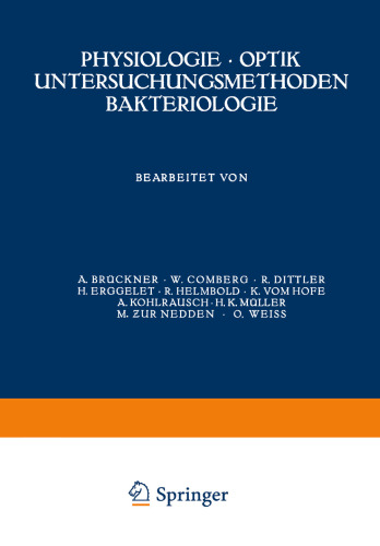 Physiologie · Optik Untersuchungsmethoden Bakteriologie