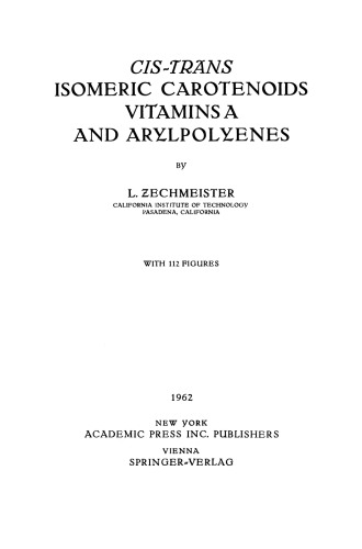 Cis-trãns Isomeric Carotenoids Vitamins A and Arylpolyenes