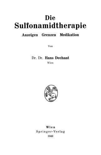 Die Sulfonamidtherapie: Anzeigen Grenzen Medikation