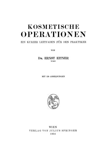 Kosmetische Operationen: Ein Kurzer Leitfaden für den Praktiker