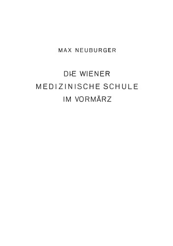 Die Wiener Medizinische Schule im Vormärz