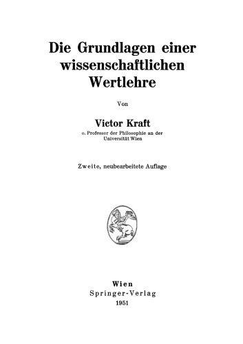 Die Grundlagen einer wissenschaftlichen Wertlehre