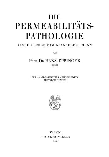 Die Permeabilitätspathologie: Als die Lehre vom Krankheitsbeginn