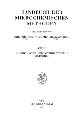 Handbuch der Mikrochemischen Methoden: Band III: Anorganische Chromatographische Methoden