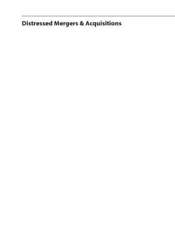 Distressed Mergers & Acquisitions: Kauf und Verkauf von Unternehmen in der Krise