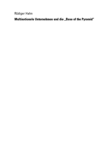 Multinationale Unternehmen und die „Base of the Pyramid“: Neue Perspektiven von Corporate Citizenship und Nachhaltiger Entwicklung