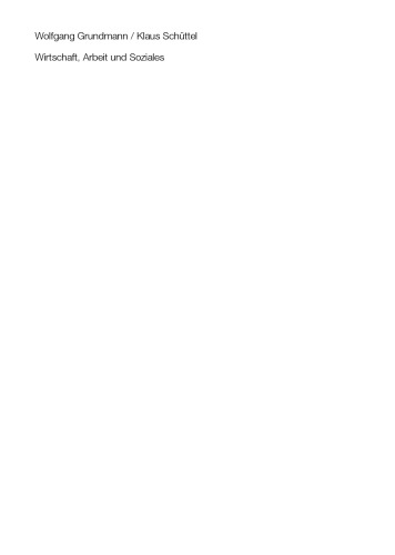 Wirtschaft, Arbeit und Soziales: Teil 2: Fälle und offene Aufgaben mit Lösungen