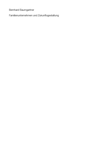 Familienunternehmen und Zukunftsgestaltung: Schlüsselfaktoren zur erfolgreichen Unternehmensnachfolge