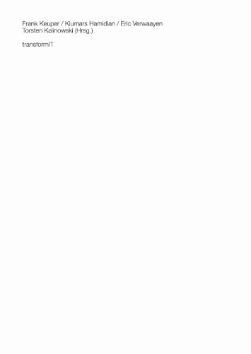 transformIT: Optimale Geschäftsprozesse durch eine transformierende IT