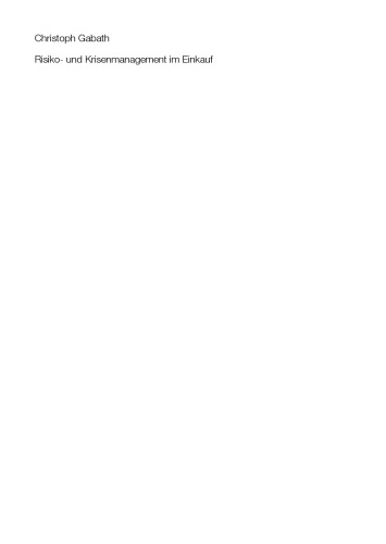 Risiko- und Krisenmanagement im Einkauf: Methoden zur aktiven Kostensenkung